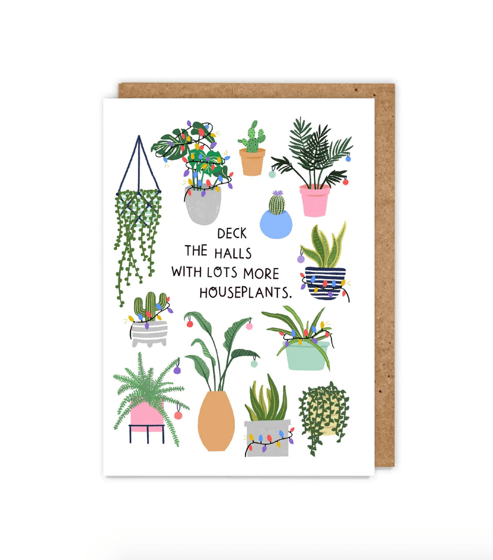 Deck the Halls With Lots More Houseplants Christmas Card